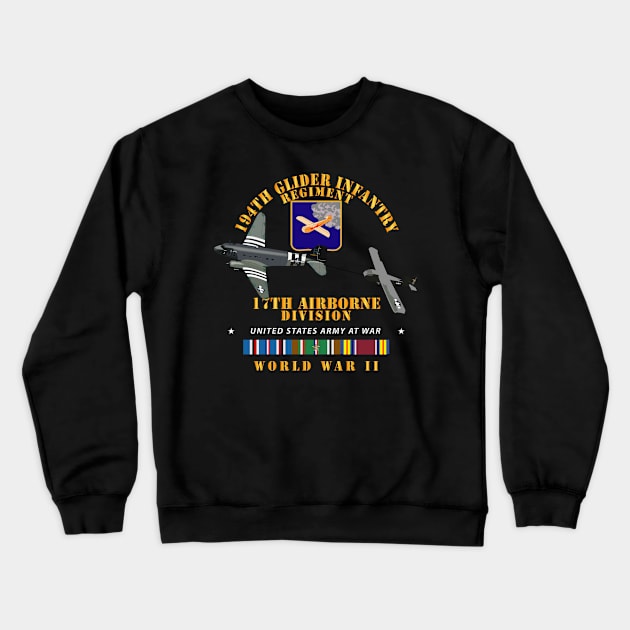 194th Glider Infantry Regiment w Towed Glider w WWII w EUR SVC Crewneck Sweatshirt by twix123844